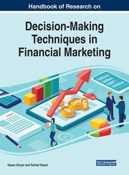 portada Handbook of Research on Decision-Making Techniques in Financial Marketing (en Inglés)