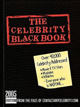 portada the celebrity black book 2005: over 40,000 celebrity addresses (en Inglés)