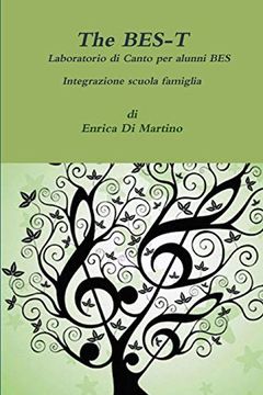 portada The Bes-T Laboratorio di Canto , Integrazione Scuola Famiglia (in Italian)