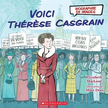 portada Biographie En Images: Voici Thérèse Casgrain