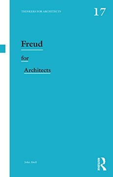 portada Freud for Architects (Thinkers for Architects) (en Inglés)