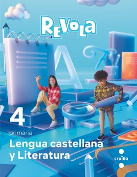 portada Lengua Castellana y Literatura. 4 Primaria. Revola (in Spanish)