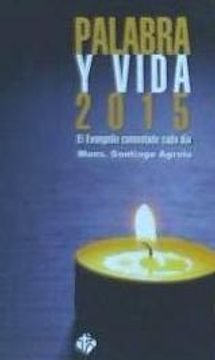 portada Palabra y vida 2015 - el evangelio comentado cada dia