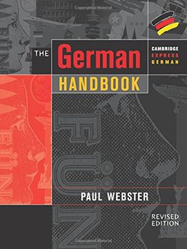 portada The German Handbook: Your Guide to Speaking and Writing German (Cambridge Express German) (in English)