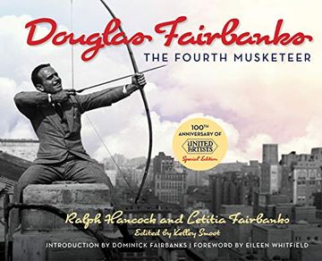 portada Douglas Fairbanks: The Fourth Musketeer (en Inglés)
