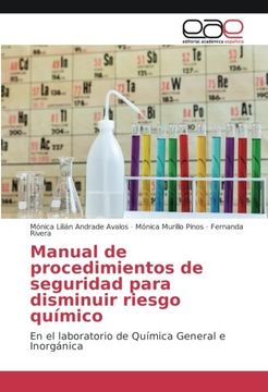 portada Manual de procedimientos de seguridad para disminuir riesgo químico: En el laboratorio de Química General e Inorgánica (Spanish Edition)
