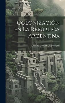 portada Colonización en la República Argentina