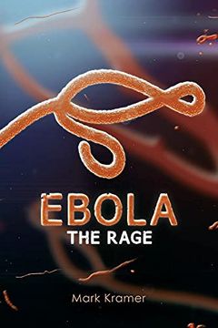portada Ebola: The Rage (1) (en Inglés)
