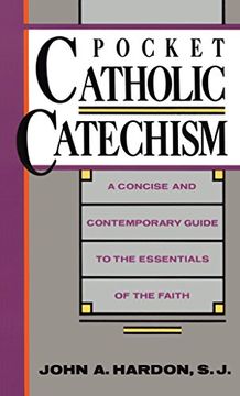 portada Pocket Catholic Catechism: A Concise and Contemporary Guide to the Essentials of the Faith (in English)