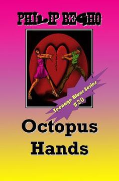 portada Octopus Hands: Teenage Blues Series (en Inglés)