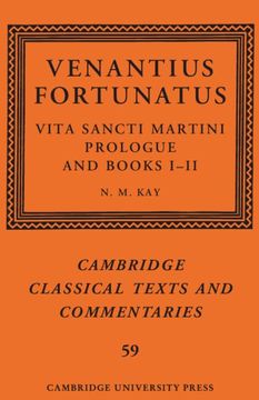 portada Venantius Fortunatus: Vita Sancti Martiniprologue and Books I–Ii (Cambridge Classical Texts and Commentaries, Series Number 59) 