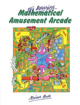 portada The Amazing Mathematical Amusement Arcade (en Inglés)