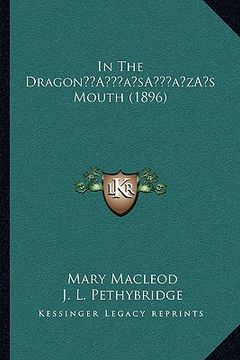 portada in the dragona acentsacentsa a-acentsa acentss mouth (1896)