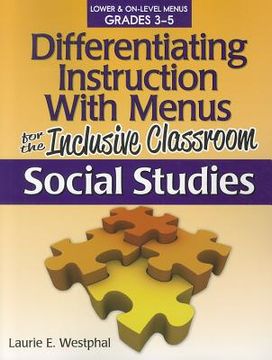 portada Differentiating Instruction with Menus for the Inclusive Classroom: Social Studies (Grades 3-5) (in English)