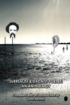 portada Surrealist and Dadaist Poetry: An Anthology 
