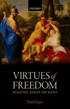 portada The Virtues of Freedom: Selected Essays on Kant (en Inglés)