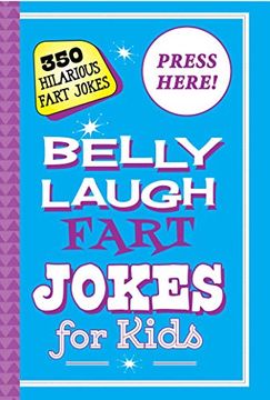 portada Belly Laugh Fart Jokes for Kids: 350 Hilarious Fart Jokes 