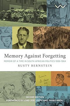 portada Memory Against Forgetting: Memoir of a Time in South African Politics 1938 - 1964 (en Inglés)