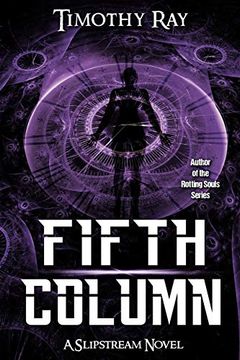 portada Fifth Column (a Slipstream Novel) (Volume 2) (en Inglés)