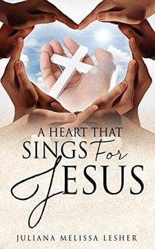portada A Heart That Sings for Jesus (in English)