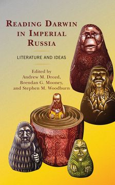 portada Reading Darwin in Imperial Russia: Literature and Ideas (in English)