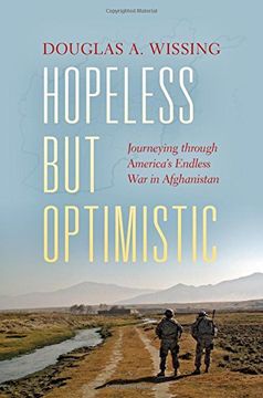 portada Hopeless but Optimistic: Journeying through America's Endless War in Afghanistan