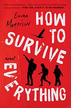 portada How to Survive Everything: A Novel (en Inglés)