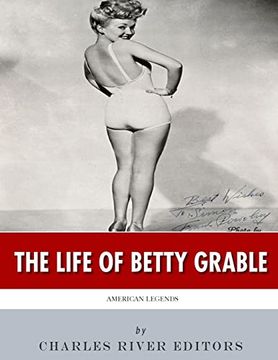portada American Legends: The Life of Betty Grable (en Inglés)