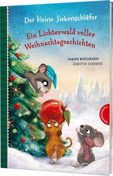 portada Der Kleine Siebenschläfer: Ein Lichterwald Voller Weihnachtsgeschichten (en Alemán)