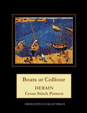 portada Boats at Colliour: Derain Cross Stitch Pattern (en Inglés)