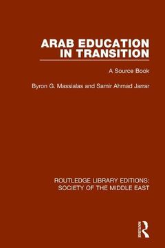 portada Arab Education in Transition: A Source Book (in English)