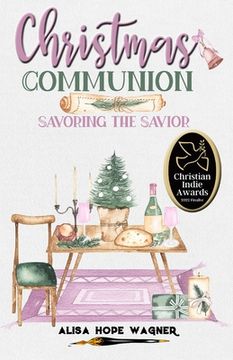 portada Christmas Communion: Savoring the Savior (in English)