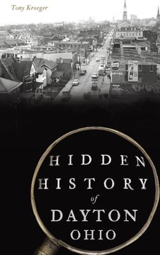 portada Hidden History of Dayton, Ohio