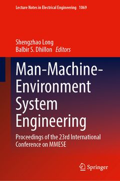 portada Man-Machine-Environment System Engineering: Proceedings of the 23rd International Conference on Mmese