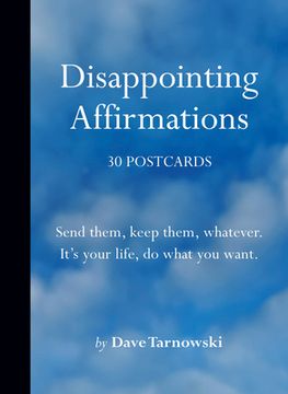 portada Disappointing Affirmations: 30 Postcards (en Inglés)