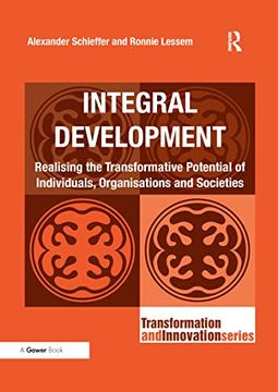 portada Integral Development: Realising the Transformative Potential of Individuals, Organisations and Societies (en Inglés)