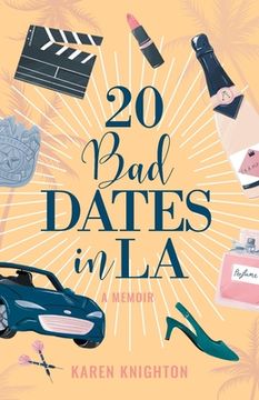 portada 20 Bad Dates in LA (en Inglés)