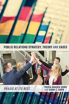 portada Public Relations Strategy, Theory, and Cases: Praxis at its Best (in English)