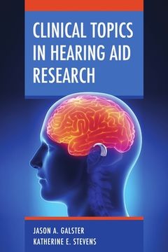 portada Clinical Topics in Hearing Aid Research (en Inglés)