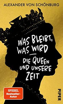 portada Was Bleibt, was Wird? Die Queen und ihr Erbe (in German)