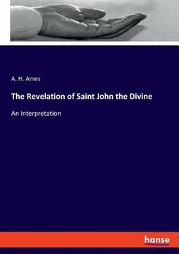 portada The Revelation of Saint John the Divine: An Interpretation (en Inglés)