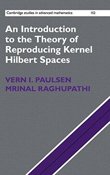 portada An Introduction to the Theory of Reproducing Kernel Hilbert Spaces (Cambridge Studies in Advanced Mathematics) (en Inglés)