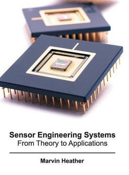 portada Sensor Engineering Systems: From Theory to Applications (in English)
