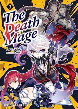 portada The Death Mage Volume 3: Light Novel (The Death Mage Series) (en Inglés)