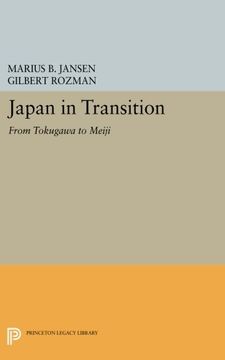 portada Japan in Transition: From Tokugawa to Meiji (Princeton Legacy Library) (in English)