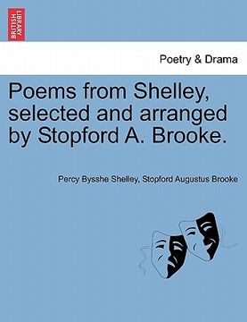 portada poems from shelley, selected and arranged by stopford a. brooke. (in English)