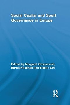 portada Social Capital and Sport Governance in Europe (Routledge Research in Sport, Culture and Society) (en Inglés)