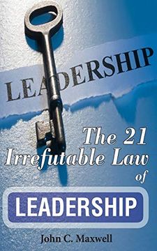 portada The 21 Irrefutable law of Leadership (en Inglés)