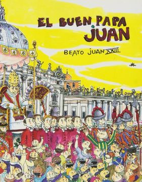portada El Buen Papa Juan, Beato Juan Xxiii