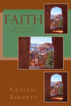portada Faith: A Book of Original Plays (en Inglés)